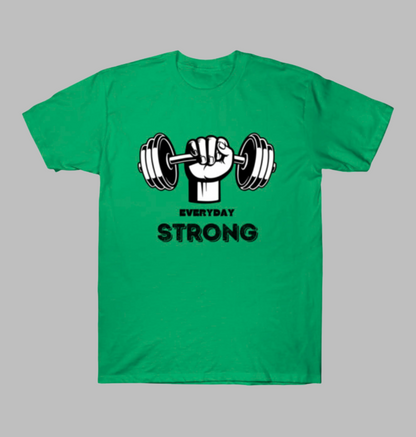 Green t-shirt with a graphic of a fist holding a barbell and 'Everyday Strong' text on a white background