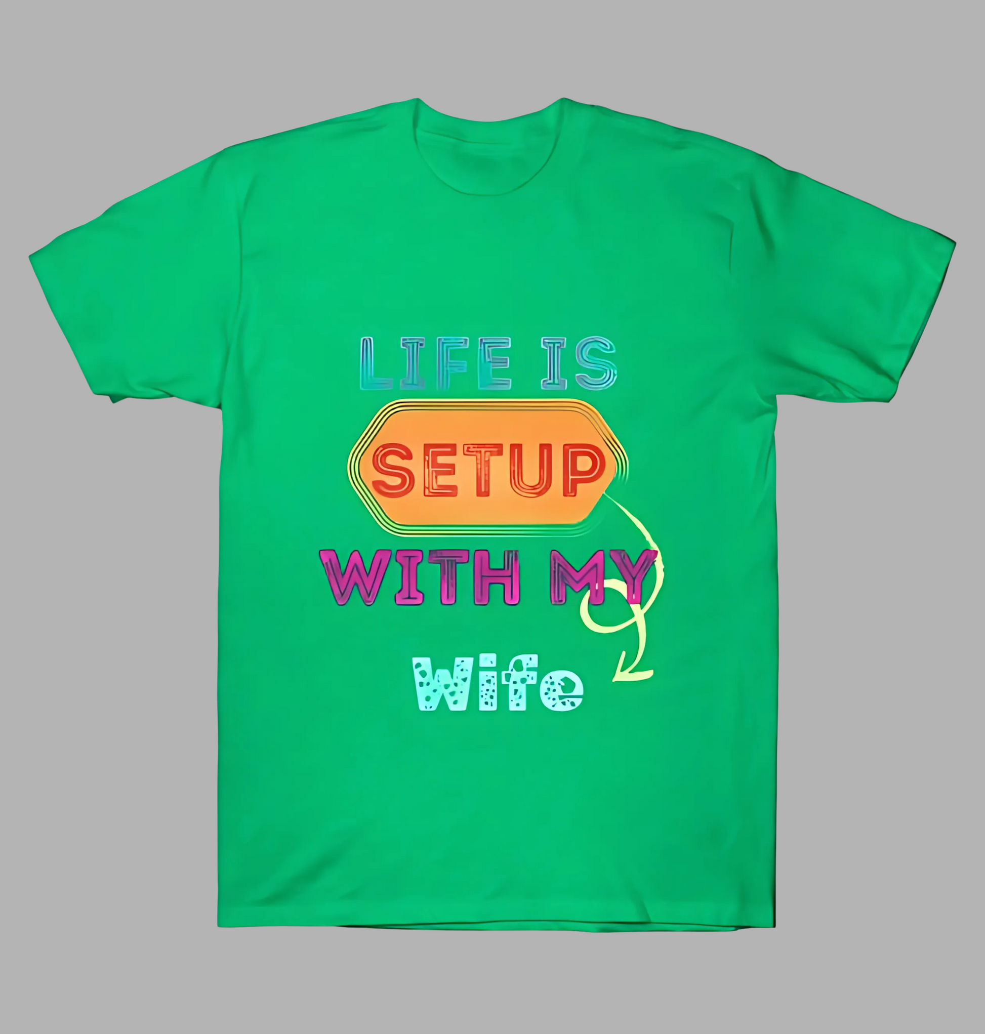 Sea Green t-shirt with colourful text design on a grey background